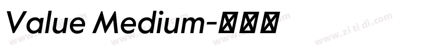 Value Medium字体转换